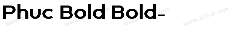 Phuc Bold Bold字体转换 Phuc Bold Bold字体转换